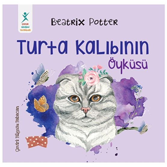 Turta Kalıbının Öyküsü-Beatrix Potter Zeka Geliştirici Kitaplar Fiyatı