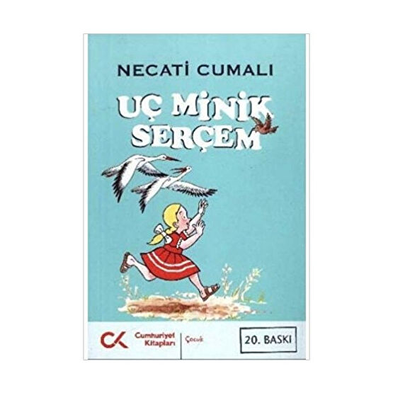 Uç Minik Serçem - Necati Cumalı Çocuk Klasikleri Fiyatı