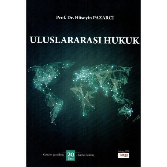 Uluslararası Hukuk Dersleri 1-Hüseyin Pazarcı