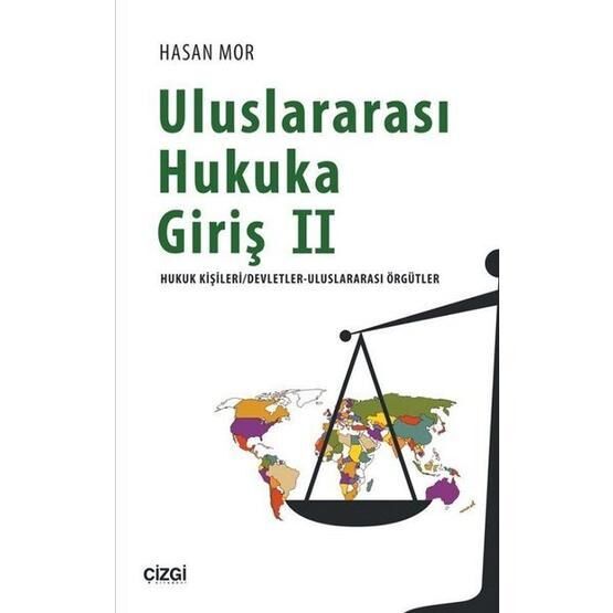 Uluslararası Hukuka Giriş 2 - Hasan Mor