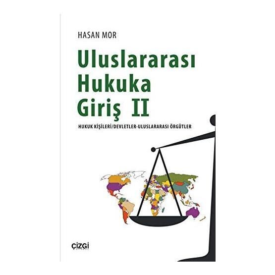 Uluslararası Hukuka Giriş 2 - Hasan Mor