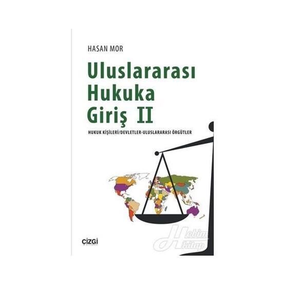 Uluslararası Hukuka Giriş 2 - Hasan Mor