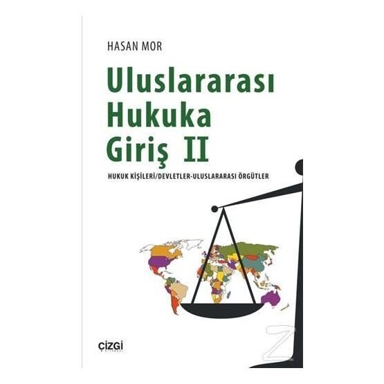 Uluslararası Hukuka Giriş 2 - Hasan Mor