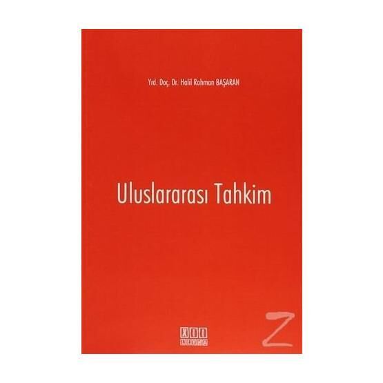 Uluslararası Tahkim - Halil Rahman Başaran