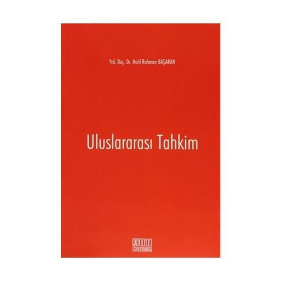 Uluslararası Tahkim - Halil Rahman Başaran