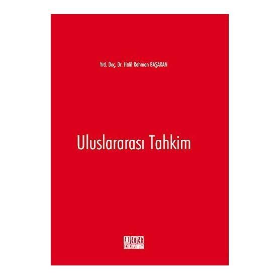 Uluslararası Tahkim - Halil Rahman Başaran