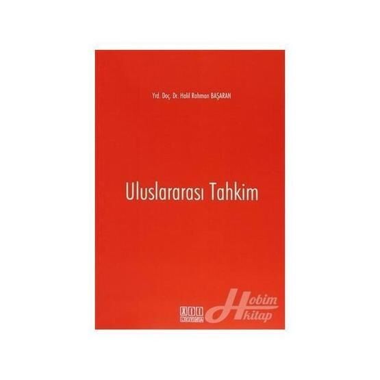 Uluslararası Tahkim - Halil Rahman Başaran