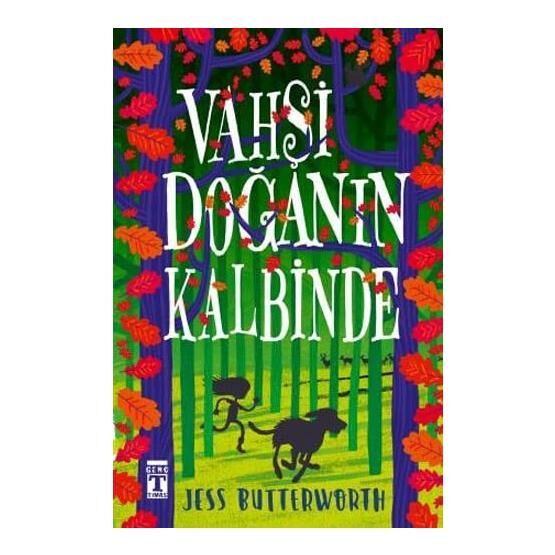 Vahşi Doğanın Kalbinde - Jess Butterworth Öykü Kitapları Fiyatı