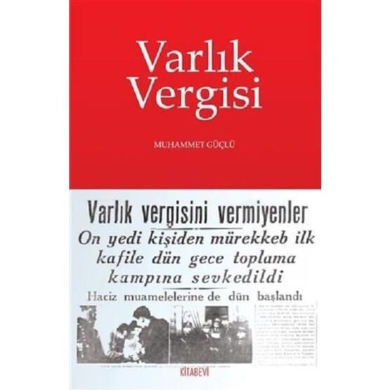 Varlık Vergisi - Öner Gümüş
