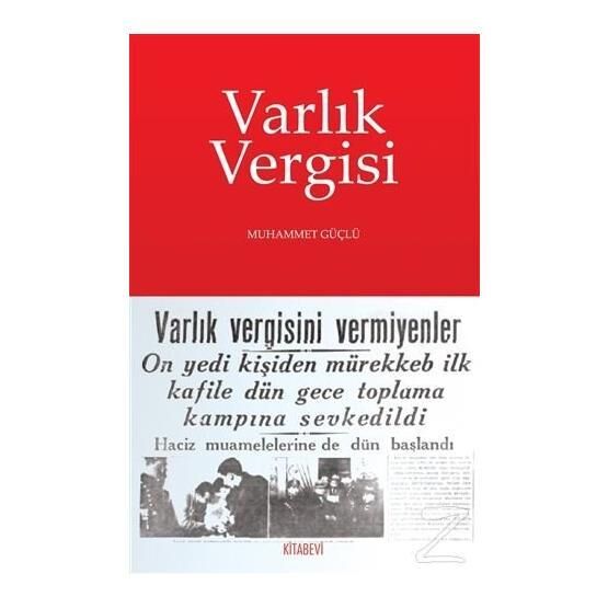 Varlık Vergisi - Öner Gümüş