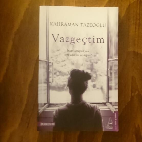 Vazgeçtim - Kahraman Tazeoğlu