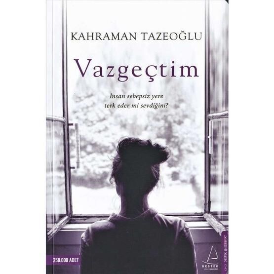 Vazgeçtim - Kahraman Tazeoğlu
