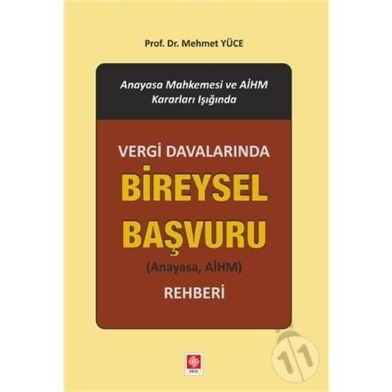 Vergi Davalarında Bireysel Başvuru Rehberi - Mehmet Yüce