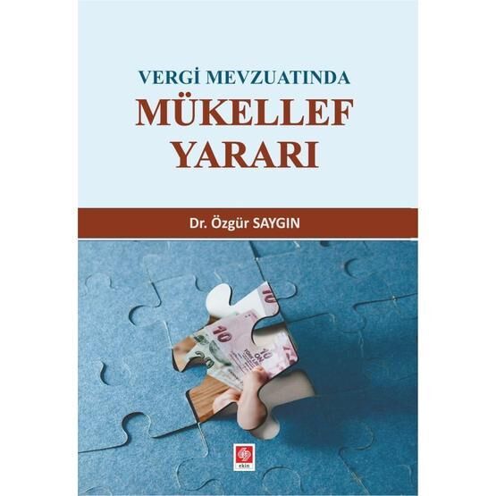 Vergi Mevzuatında Mükellef Yararı - Dr. Özgür Saygın