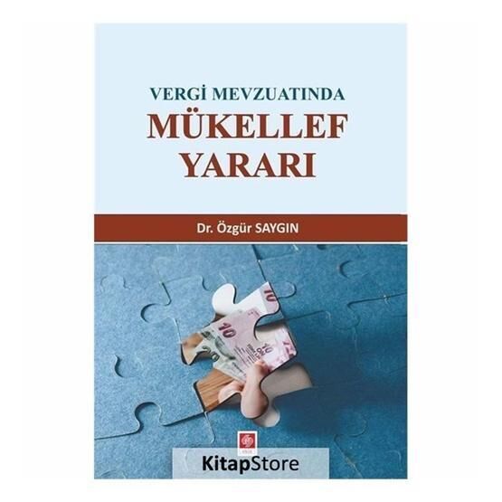 Vergi Mevzuatında Mükellef Yararı - Dr. Özgür Saygın