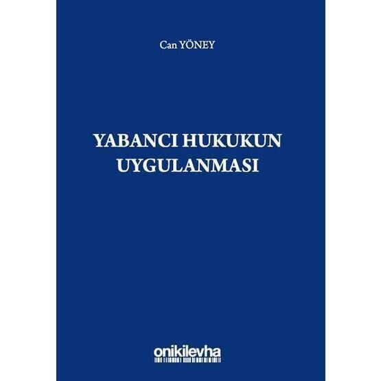 Yabancı Hukukun Uygulanması - Can Yöney
