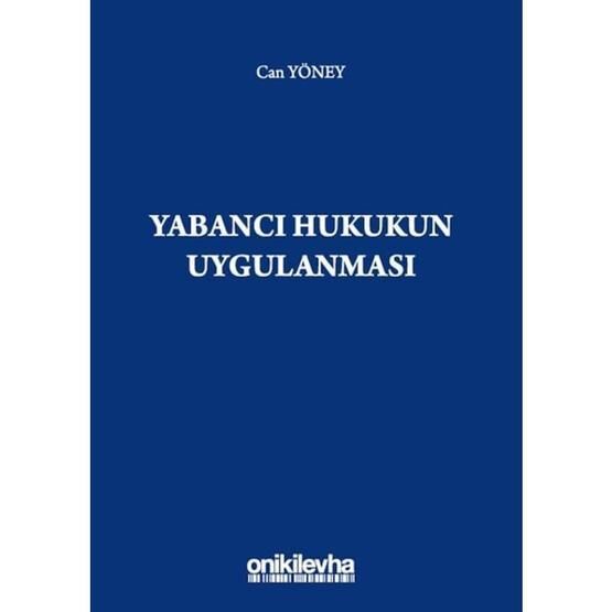 Yabancı Hukukun Uygulanması - Can Yöney
