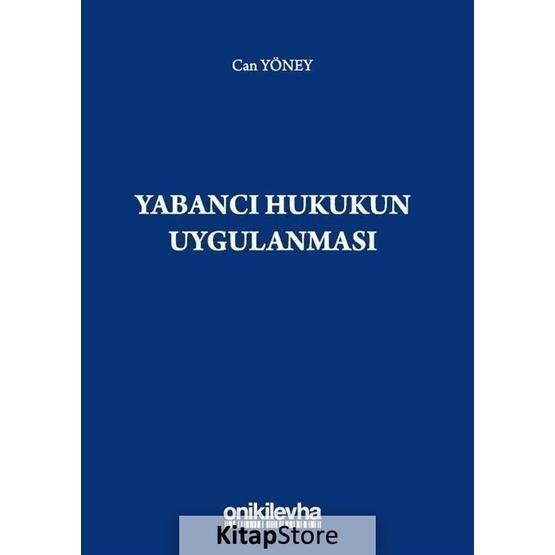 Yabancı Hukukun Uygulanması - Can Yöney