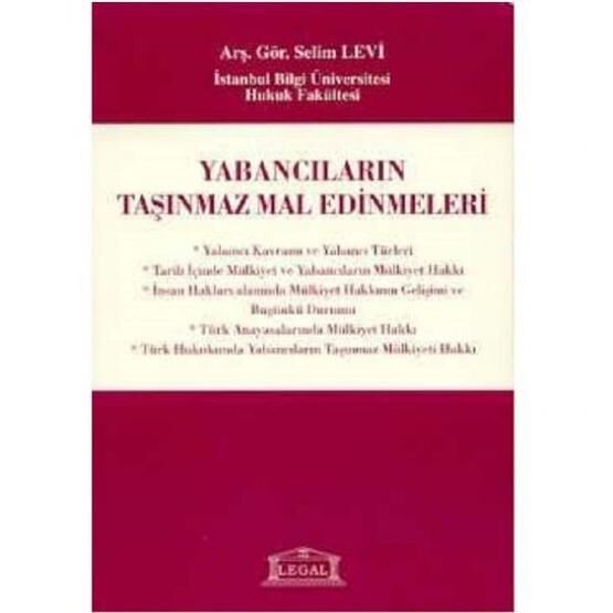 Yabancıların Türkiye'de Taşınmaz Mal Edinmeleri - Güven Yarar