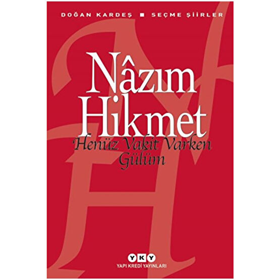 Yapı Kredi Yayınları Henüz Vakit Varken Gülüm Şiir Kitapları Fiyatı