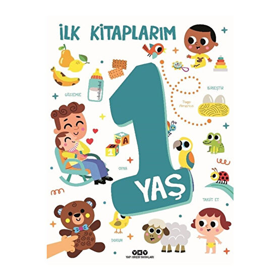 Yapı Kredi Yayınları Ilk Kitaplarım (1 YAŞ) - Tiago Americo