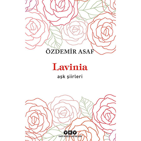 Yapı Kredi Yayınları Lavinia - Aşk Şiirleri - Özdemir Asaf -