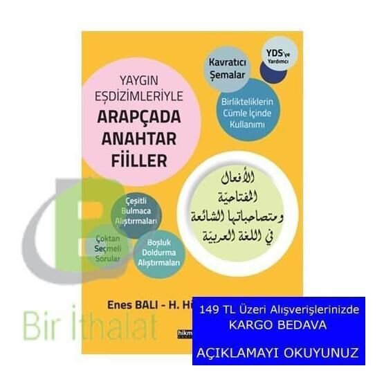 Yaygın Eşdizimleriyle Arapçada Anahtar Fiiller - Enes Balı H. Hüseyin Köksal Yabancı Dil Öğretici Kitaplar ve Eğitim Setleri Fiyatı