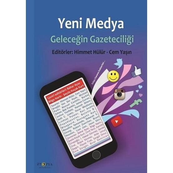 Yeni Medya Geleceğin Gazeteciliği - Himmet Hülür Cem Yaşın