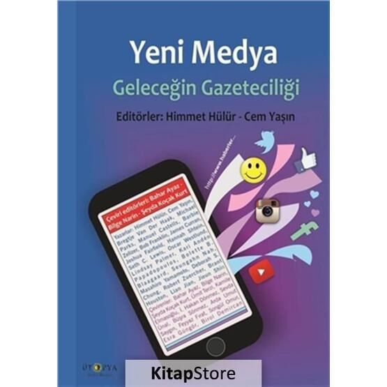 Yeni Medya Geleceğin Gazeteciliği - Himmet Hülür Cem Yaşın
