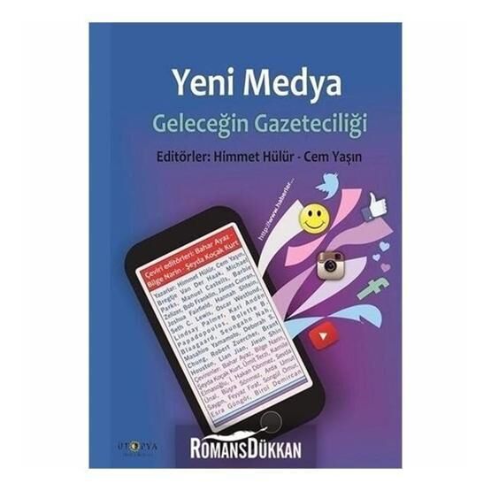 Yeni Medya Geleceğin Gazeteciliği - Himmet Hülür Cem Yaşın