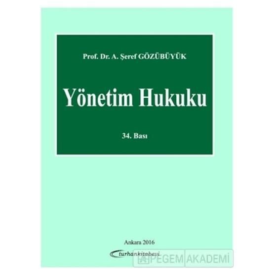 Yönetim Hukuku - Şeref Gözübüyük