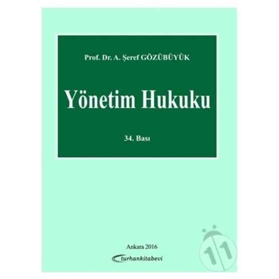 Yönetim Hukuku - Şeref Gözübüyük