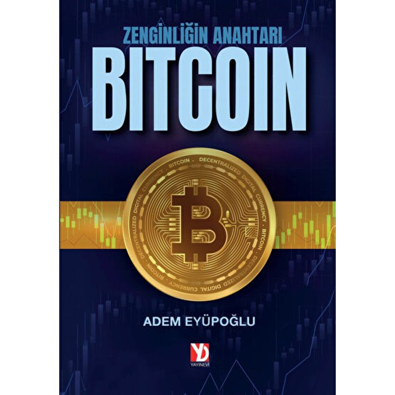 Zenginliğin Anahtarı Bitcoin Ekonomi Pazarlama Kitapları Fiyatı